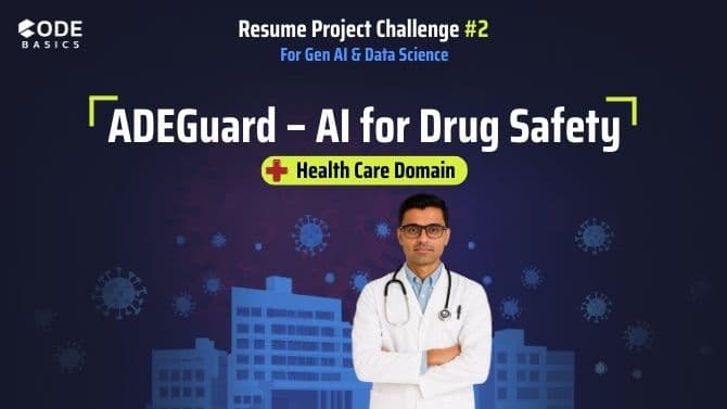 Design and Implement an AI-Powered System, that leverages NLP to Detect Adverse Drug Events (ADEs)