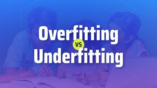 Overfitting vs Underfitting