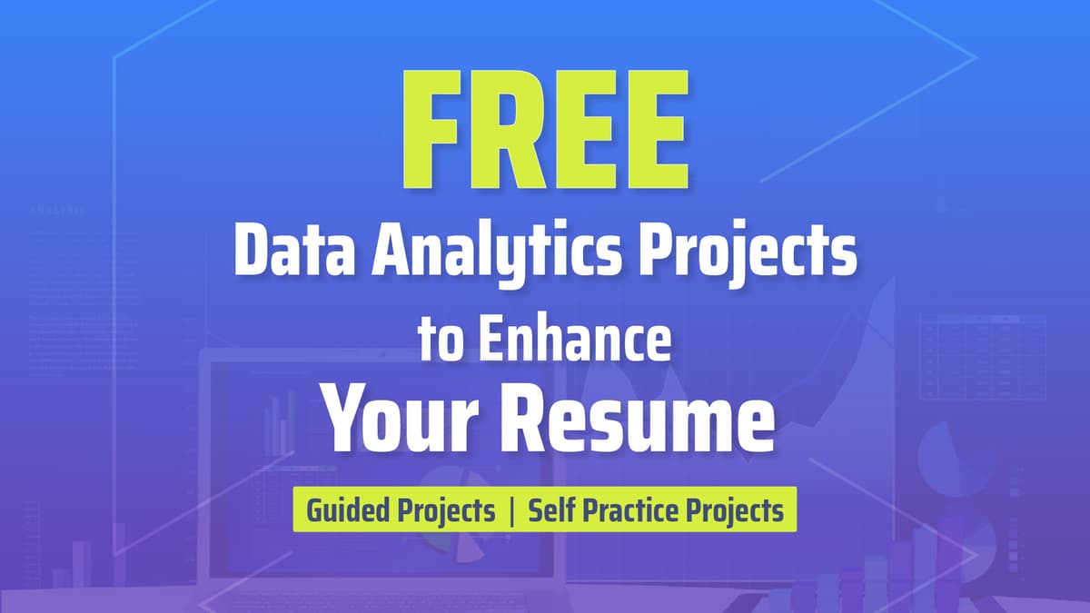 Data Analytics Projects To Enhance Your Resume